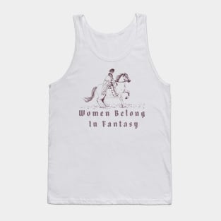 women belong in fantasy Tank Top